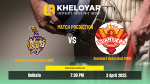 Read more about the article IPL 2025: KKR vs SRH Match Preview, Prediction & Key Players | Kheloyar